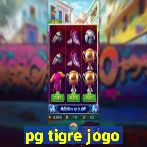 pg tigre jogo